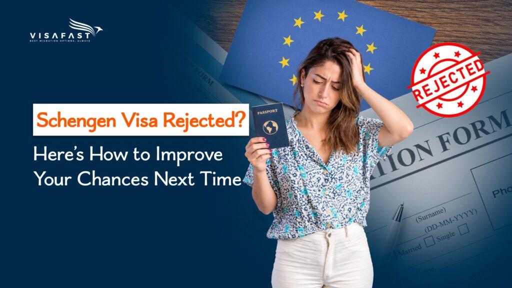 Visafast graphic explaining how to improve your chances after a Schengen visa rejection