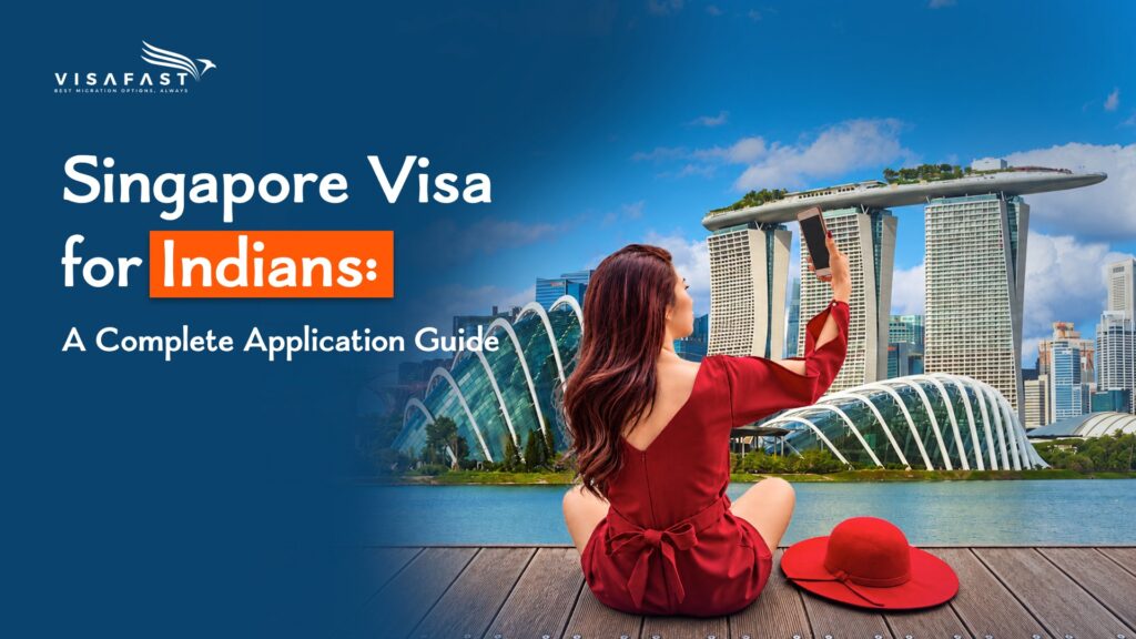 Visafast graphic featuring Singapore visa application guidance for Indian travellers with Marina Bay Sands in the background